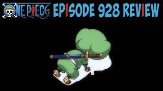 One Piece Episode 928 Review