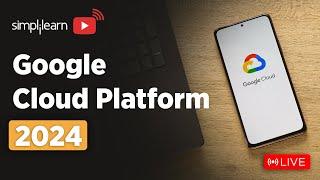 Google Cloud Platform Full Course 2024 | Google Cloud Platform Tutorial | GCP Course | Simplilearn