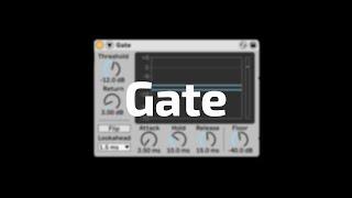 All About Ableton Audio Effects - Gate