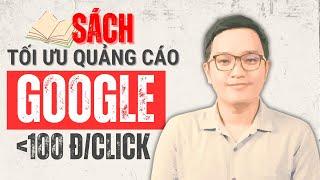 Bí Kíp Giúp Tối Ưu Hóa Chiến Dịch Quảng Cáo Google | Sách dạy Google Ads #86K | Tinymedia.vn