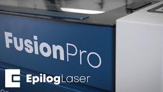 Introducing the Epilog Fusion Pro