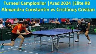 Alexandru Constantin vs Cristanus Cristian |Elite R8 |TC Arad 2024