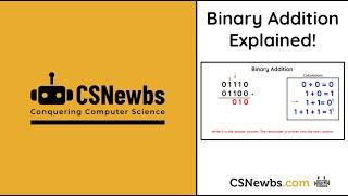 [Old] Binary Addition Explained - CSNewbs