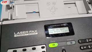 Hướng dẫn sửa lỗi replace toner máy fax Brother 2840