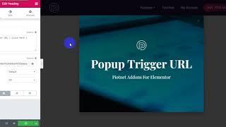 Popup Trigger URL for Elementor Tutorial | Piotnet Addons For Elementor PAFE