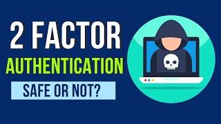 Is 2 Factor Authentication Safe? | Sir Guru Prasad | PracEdge