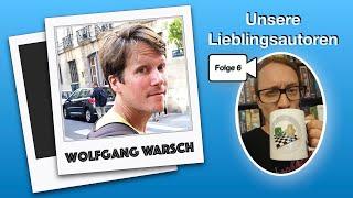 #Lieblingsautoren - Wolfgang Warsch (Folge 6) - Dennis