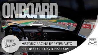 Shelby Cobra Daytona onboard - Historic Classic by Peter Auto - Circuit Bugatti (Le Mans)