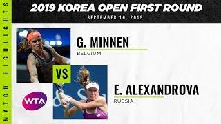 Greet Minnen vs. Ekaterina Alexandrova | 2019 Korea Open | WTA Highlights