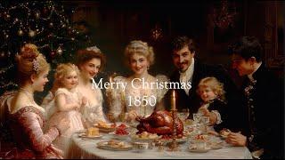 you're invited to a royal Christmas dinner but its 1850 I a playlist