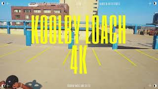 Koolby Loach - 4K (Official Video)