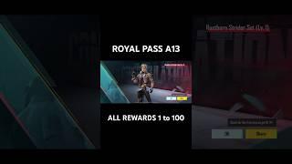 ROYAL PASS A13 All Rewards 1 to 100 RP  #shorts #kingmehediyt #pubg