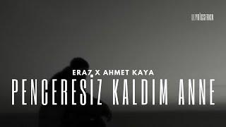 Era7 X Ahmet Kaya - PENCERESİZ KALDIM ANNE REMİX (mixed by llyricsfrkn)