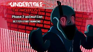 Undertale - The Hacker's End: Better start running Animation