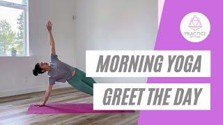 Morning Yoga Greet the Day | Practice with Clara