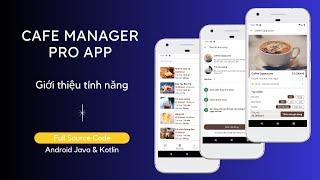 [Đồ án tốt nghiệp Android] - Cafe Manager Pro App - Quản lý quán Cafe bán hàng online (Admin & User)