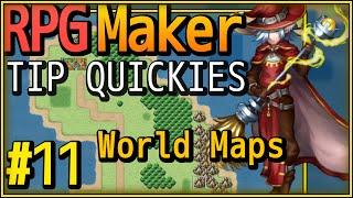 RPG Maker Tip Quickies - World Maps