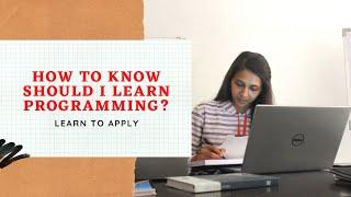 How to Know why should I learn programming? #coder #codewithsheetal