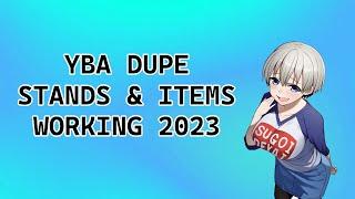 YBA DUPE | ITEMS & STANDS | WORKS 2023