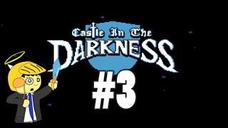 Castle In The Darkness Ep 3: Giant Knight of Doom!