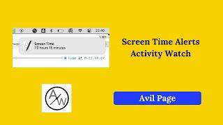 Screen Time alerts from Activity Watch