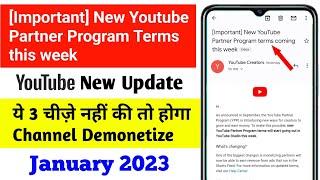 [Important] New YouTube Partner Program terms coming this week | new youtube partner program terms
