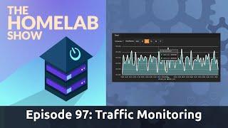 The Homelab Show Episode 97: Network Traffic Monitoring & Filtering