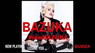 BAZUKA - Losing You (Audio) #iamBAZUKA Album
