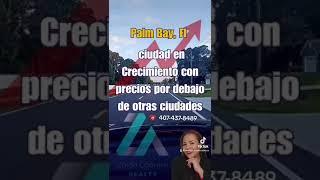 Palm Bay, Fl ciudad en crecimiento con Casas a mejores precios, muy cerca de Orlando y Miami.