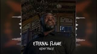 Kemit Price - Eternal Flame [Kemitic Music] Reggae 2022