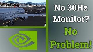 Prepar3D V4 2018 | New Ultra Smooth Performance Trick! | Nvidia Inspector Tweak (For 60Hz Monitors)