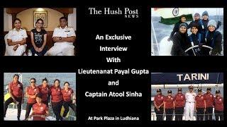 An Exclusive Interview With Lieutenanat Payal Gupta and Captain Atool Sinha