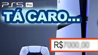 vazou o preço do PS5 PRO EM REAIS