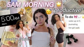 5am THAT GIRL morning routine healthy habits, getting my life together