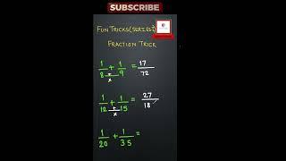 Viral Tricks: Sum of Fractions #Fraction #viral #fractions #maths #trending #mathstricks #shorts