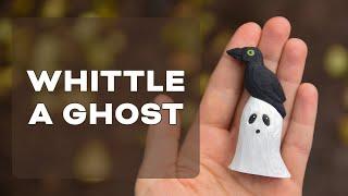 Carve a Ghost and a Raven | Easy whittling project