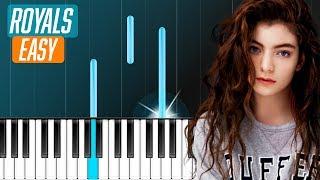 Lorde - "Royals" EASY Piano Tutorial - Chords - How To Play - Cover