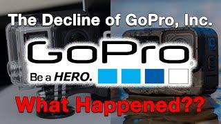 The Decline of GoPro...What Happened?