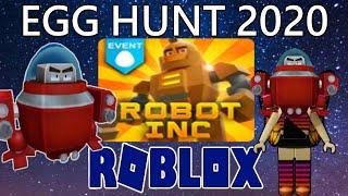 How to Get the *Robot Inc* egg,  Eggobot   from the 2020 Roblox Egg Hunt!