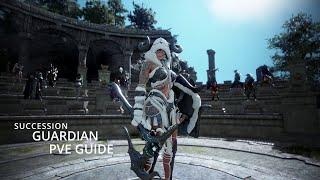 UNLEASH THE GUARDIAN: Succession PVE Guide (Quick NO BS)