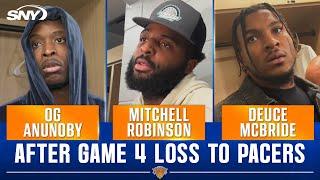 Mitchell Robinson on slow start, OG Anunoby & Deuce McBride on what Knicks learned from Game 4 loss