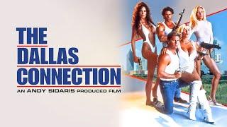 The Dallas Connection - Trailer