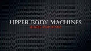 Snap Fitness Upper Body Machines