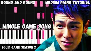 Squid Game Season 2 - Mingle Game Song "Round and Round" (Medium Piano Tutorial)