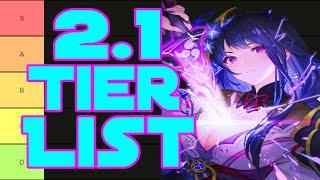 MY OFFICAL 2.1 GENSHIN IMPACT TIER LIST | EVERYONE'S FEELINGS ALWAYS GET HURT AGIAN |