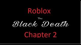 The black death chapter 2 tutorial / any% speedrun