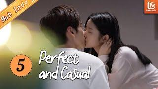 Perfect And Casual【INDO SUB】EP5 | #WeiZheming #XuRuohan | MangoTV Indonesia