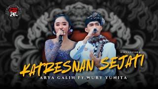 KATRESNAN SEJATI - ARYA GALIH FT. WURY YUNITA - CSAE