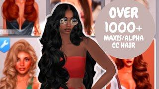 MY ENTIRE HAIR CC FOLDER| Maxis/Alpha CC HAIR 1000+ HAIRSTYLE