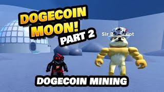 Reaching the Moon in Dogecoin Mining Tycoon (Part 2)